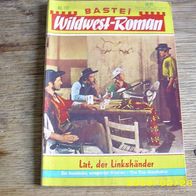 Bastei Wildwest Roman Nr. 170