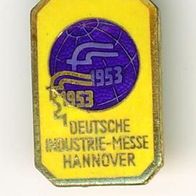 Industrie Messe Hannover 1953 Brosche Anstecknadel Pin :