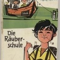 Schneiderbuch " Die Räuberschule "