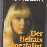 Der Heirats Spezialist " Roman von Konsalik