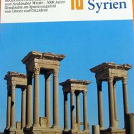 SYRIEN - DuMont Kunst-Reiseführer - 5000 Jahre Geschichte Orient und Okzident