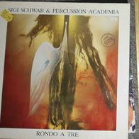 Sigi Schwab & Percussion Acedemia Rondo a Tre LP