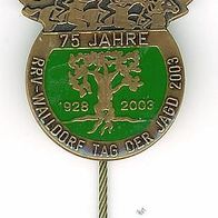 75 Jahre Jagd Walldorf Ehrennadel Anstecknadel Pin :