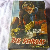Ralph Brandon: Der Renegat