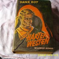 Hank Roy: Harter Westen