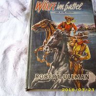 Robert Ullmann: Wölfe im Sattel