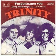 Trinity - I´m gonna get you 7" mit PS 70er