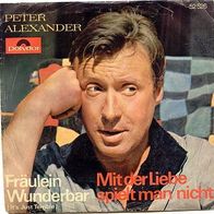 Peter Alexander - Fräulein Wunderbar 7" mit Bildcover