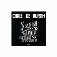CD Chris de Burgh - Spanish Train & Other Stories
