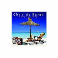 CD Chris de Burgh - Timing Is Everything ...