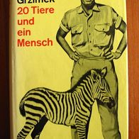 20 Tiere und ein Mensch, Bernhard Grzimek