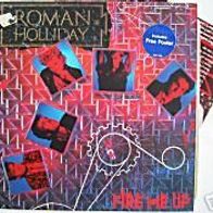 Roman Holliday - fire me up - Maxi - 1984 - mit Poster
