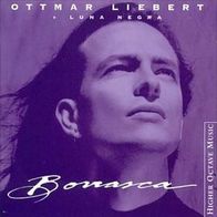 CD Ottmar Liebert - Borrasca