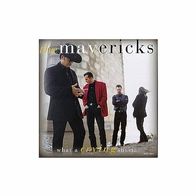 CD The Mavericks - What A Crying Game