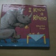 I Know a Rhino V.Charles Fuge