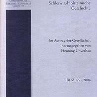 Gesellschaft für Schleswig-Holsteinische Geschichte 129