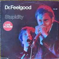 Dr. Feelgood - stupidity - Live Album - LP - UK - 1976