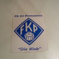 Aufkleber FK Pirmasens 03 (gebraucht neuwertig)