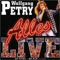 CD Wolfgang Petry - Alles LIVE