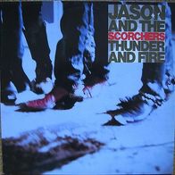 Jason and the Scorchers - thunder and fire - LP - 1989