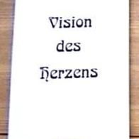 Sewald VISION DES Herzens Dana Verlag Wahrheit Leben
