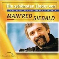 CD Manfred Siebald - Die schönsten Lieder