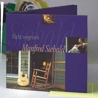 CD Manfred Siebald - Nicht vergessen