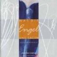 CD Manfred Siebald - Was die Engel uns sagen