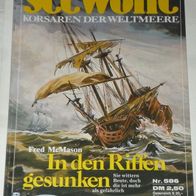 Seewölfe (Pabel) Nr. 586 * In den Riffen gesunken* FRED McMASON