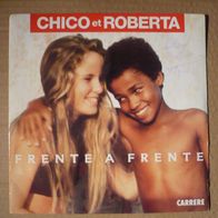 Chico et Roberta - Frente A Frente / Feij?o 45 single 7" 1990 France Carrere