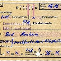 alte Fahrkarte DB 74402 Saarbrücken-Bad Nauheim 13.06.1965