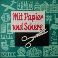 Mit Papier und Schere (gebunden) Arnold Verlag