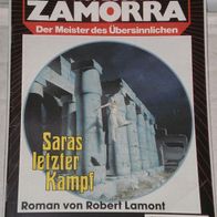 Professor Zamorra (Bastei) Nr. 526 * Saras letzter Kampf* ROBERT LAMONT