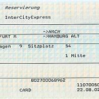 Fahrkarte DB 297798723 Platzreservierung ICE Frankfurt-Hamburg Altona 25.08.2002