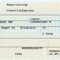 Fahrkarte DB Dresden-Frankfurt Platzreservierung 763813794 vom 19.10.2005