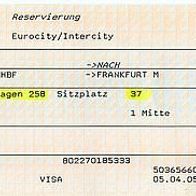 Fahrkarte DB Platzreservierung 174409583 Bonn-Frankfurt vom 10.04.2005