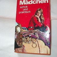 Mädchen schick und praktisch / Sylvia Behring