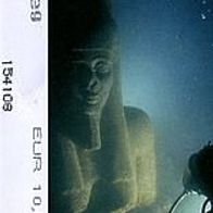 Ägyptens versunkene Schätze Berlin Eintrittskarte von 2006