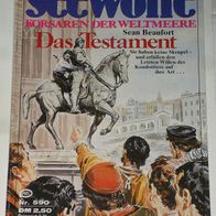 Seewölfe (Pabel) Nr. 590 * Das Testament* SEAN Beaufort