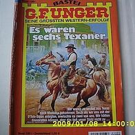 G.F. Unger Es waren sechs Texaner