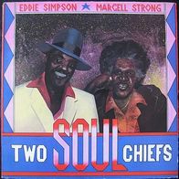 Eddie Simpson / Marcell Strong - two soul chiefs - LP