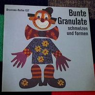 Bunte Granulate schmelzen und formen, Werner Roll, 1979