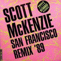 Scott McKenzie - San Francisco - 12" Maxi - CBC 655071 6 (NL) 1989