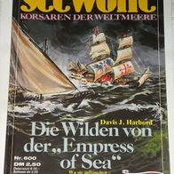 Seewölfe (Pabel) Nr. 600 * Die Wilden von der Empress of Sea* DAVIS J. Harbord