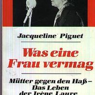 Jacqueline Piguet - Was eine Frau vermag