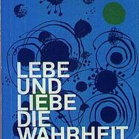 Sebastian Wannenmacher - Lebe und liebe die Wahrheit