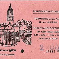 Frauenkirche zu Meissen Eintrittskarte Nr. 47884 von 2005