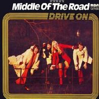 Middle Of The Road - Drive On - 12" LP - RCA LSP 10400 (D) 1973