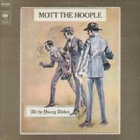 Mott The Hoople - All The Young Dudes - 12 LP - CBS S 65184 (NL) 1972 Ian Hunter