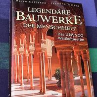 Legendäre Bauwerke der Menschheit, ... Weltkulturerbe